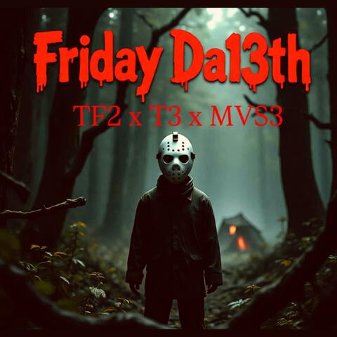 Friday Da13th album art
