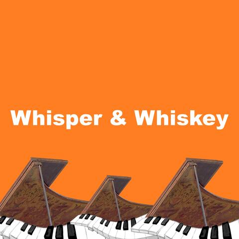 Whisper & Whiskey album art