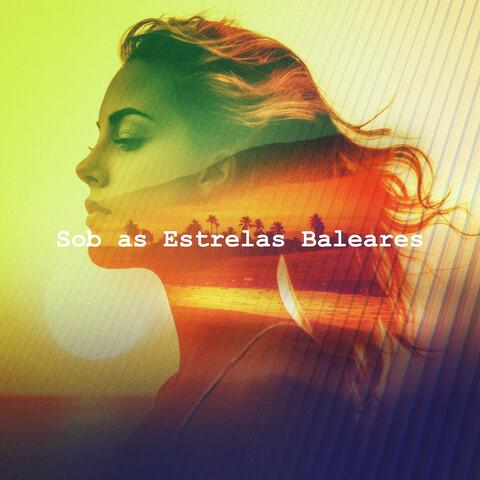Sob as Estrelas Baleares album art