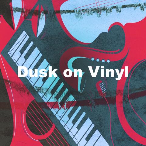 Dusk on Vinyl album art