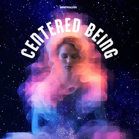 Centered Being album art