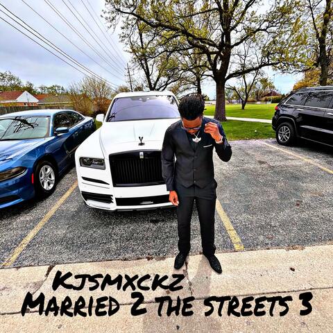 Married 2 The Street 3 album art