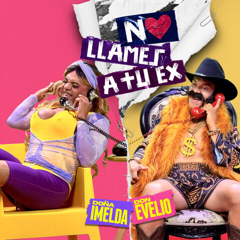 No Llames A Tu Ex album art