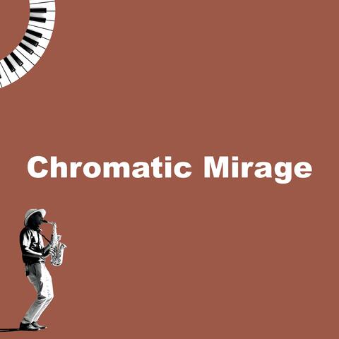 Chromatic Mirage album art