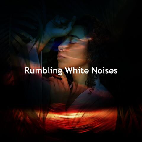 Rumbling White Noises album art