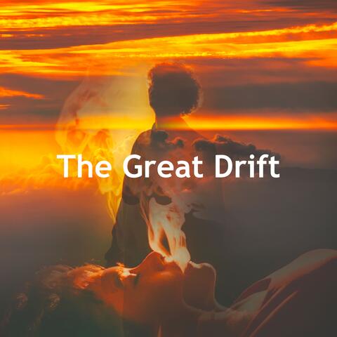 The Great Drift album art
