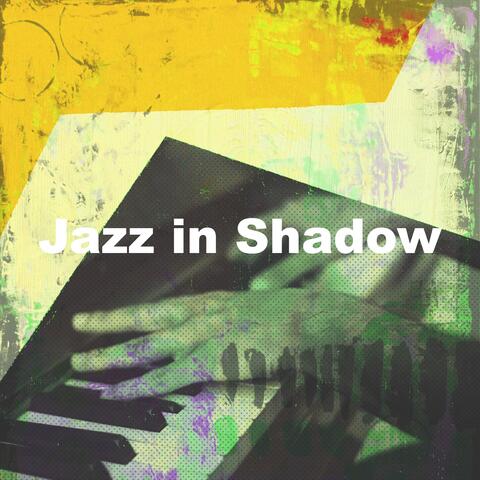 Jazz in Shadow album art