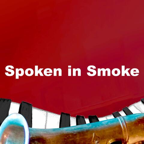 Spoken in Smoke album art