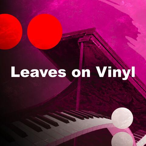 Leaves on Vinyl album art