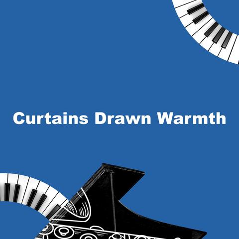 Curtains Drawn Warmth album art