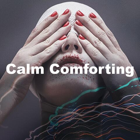 Calm Comforting album art
