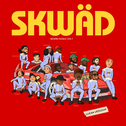 SKWÄD GOALS: VOL. 1 album art