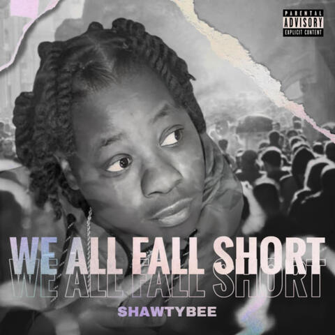 We All Fall Short album art