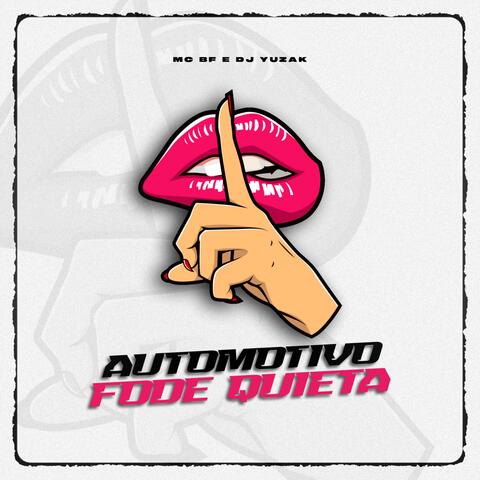 Automotivo Fode Quieta album art