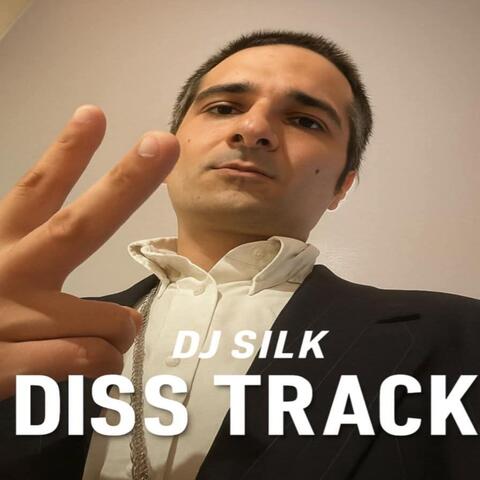 DJ Silk Diss Track album art