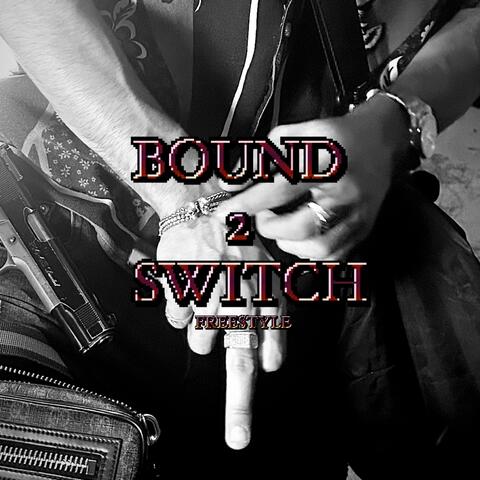 BOUND 2  SWITCH album art