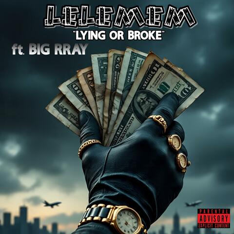 Lying Or Broke album art