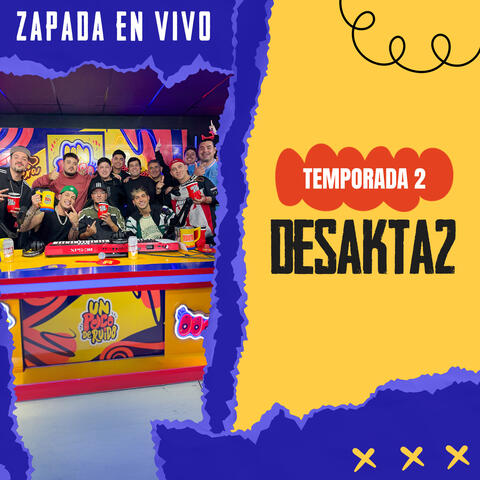 DESAKTA2 / Zapada EN VIVO en UN POCO DE RUIDO ! album art