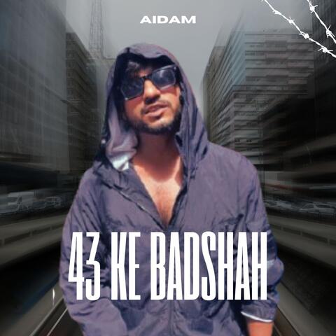 43 ke Badshah album art
