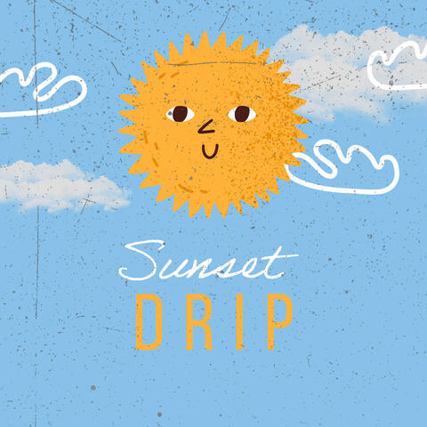 Sunset Drip album art