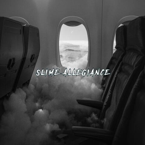 Slime Allegiance album art