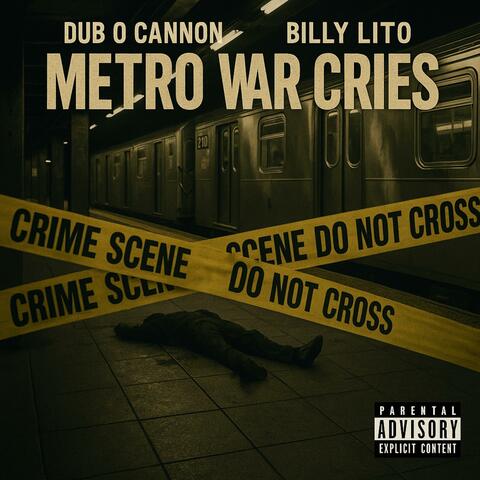 Metro War Cries album art