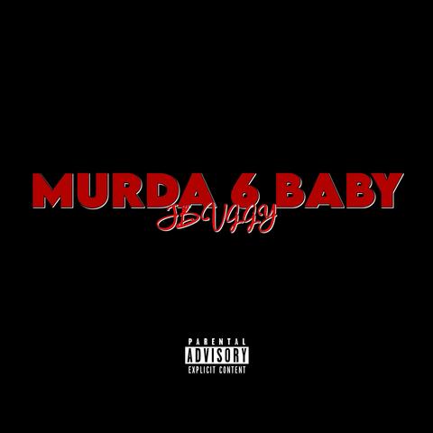 Murda 6 Baby album art