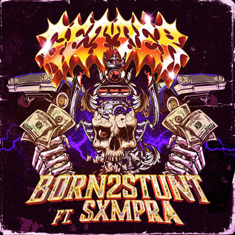 Born 2 Stunt album art