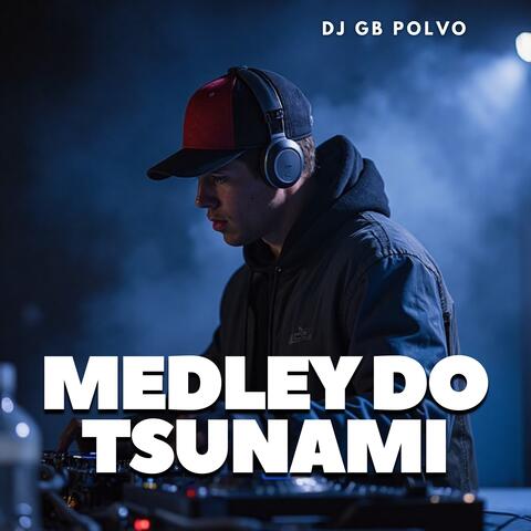 Medley do Tsunami album art