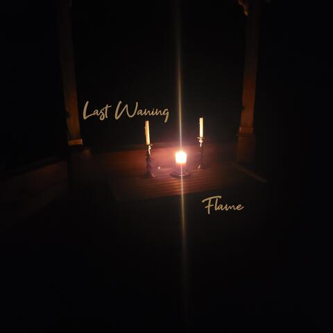 Last Waning Flame album art