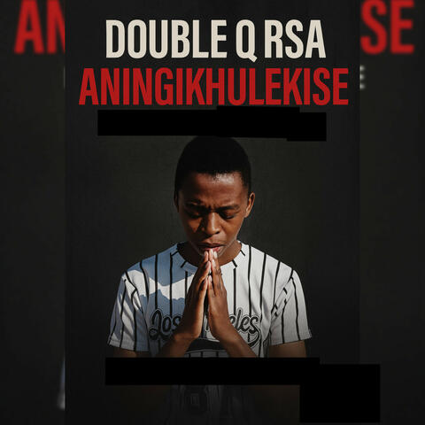 Aningikhulekise album art