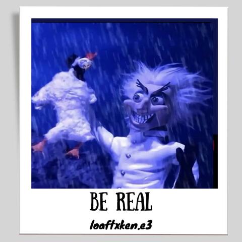 Be Real album art