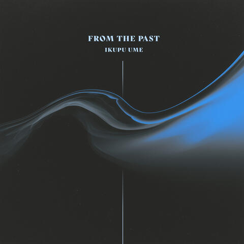 From The Past album art