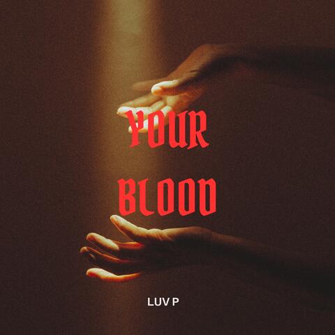 Your Blood album art