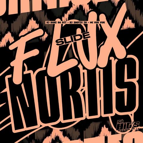 Slide Flux Nortis album art