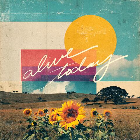 Alive Today album art