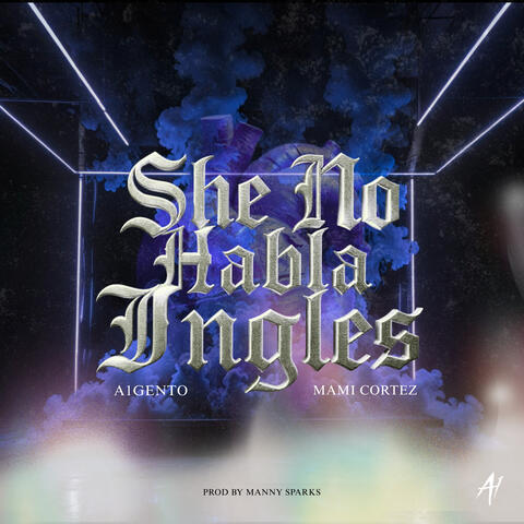 She No Habla Ingles album art