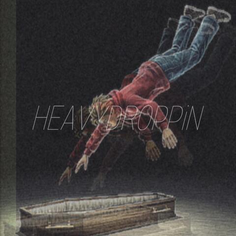 HEAVYDROPPiN album art