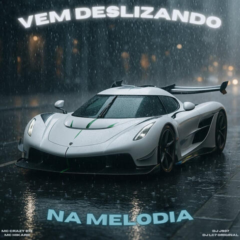 Vem Deslizando na Melodia album art