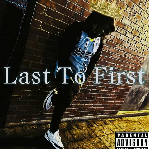 Last To First album art