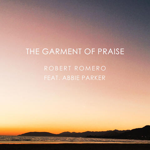 The Garment of Praise album art
