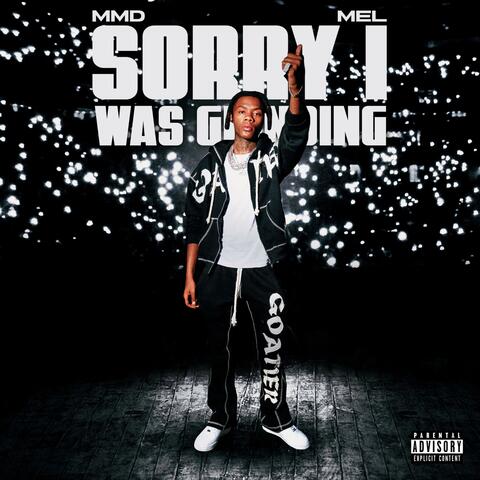 Sorry I Was Grinding album art