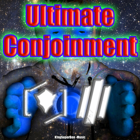 Ultimate Conjoinment album art