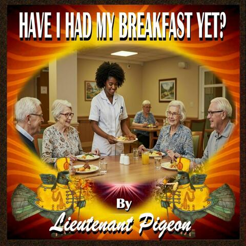 Have I Had My Breakfast Yet? album art