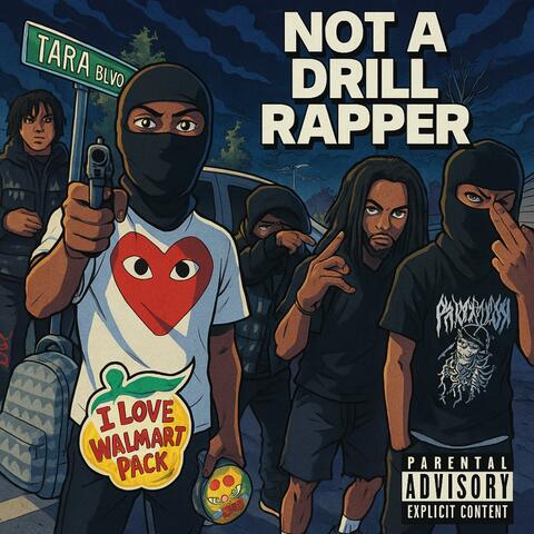 Not A Drill Rapper album art
