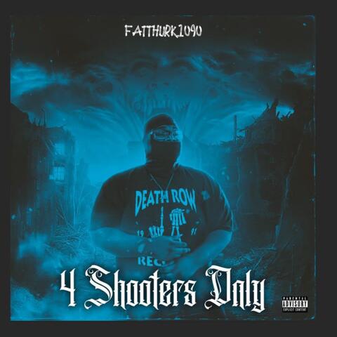 4shootersonly album art