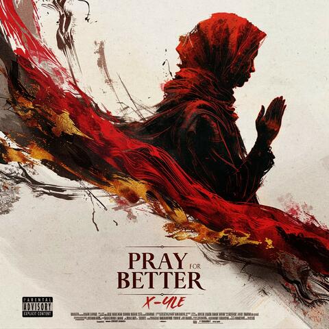 Pray For Better album art