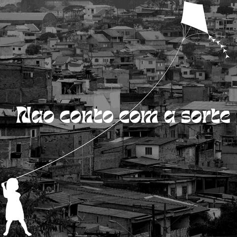 Nao conto com a sorte album art