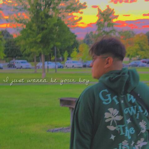 I just wanna be your boy album art