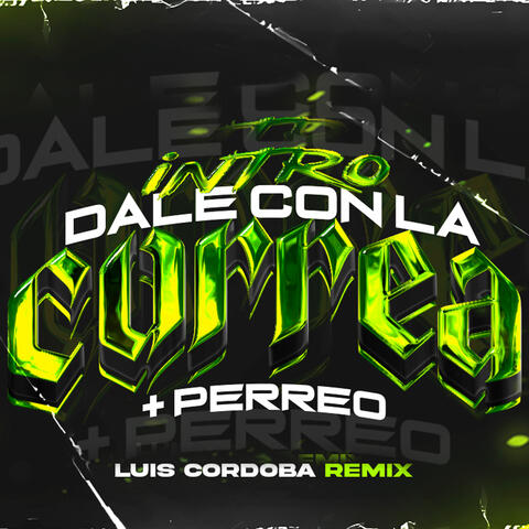 Intro Dale con la Correa + Perreo album art